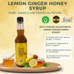 Lemon Ginger Honey Syrup (500ml)